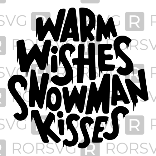 Warm Wishes Snowman Kisses